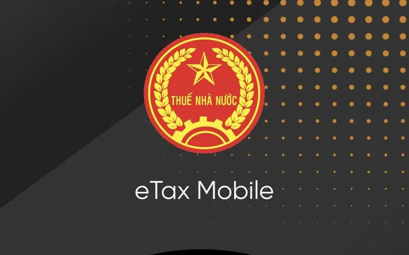 Ứng dụng eTax Mobile